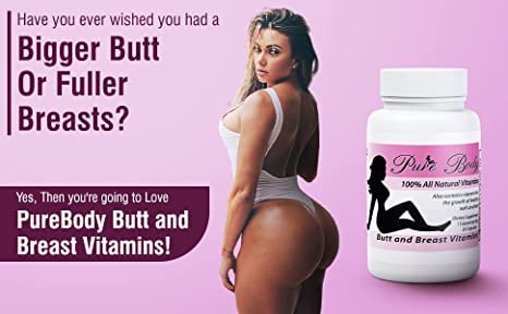 #1 Butt Enhancer and Breast Enhancer Vitamins – Butt Growth & Breast Enhancement Pills PURE BIOTECHNOLOGIES