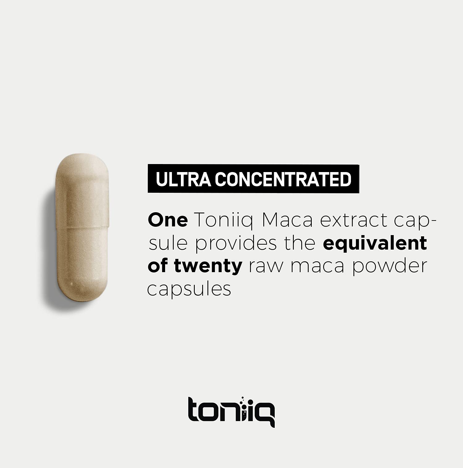 Toniiq 10,000mg 20x Concentrated Extract - Single Origin Wildcrafted Maca Root Capsules Toniiq