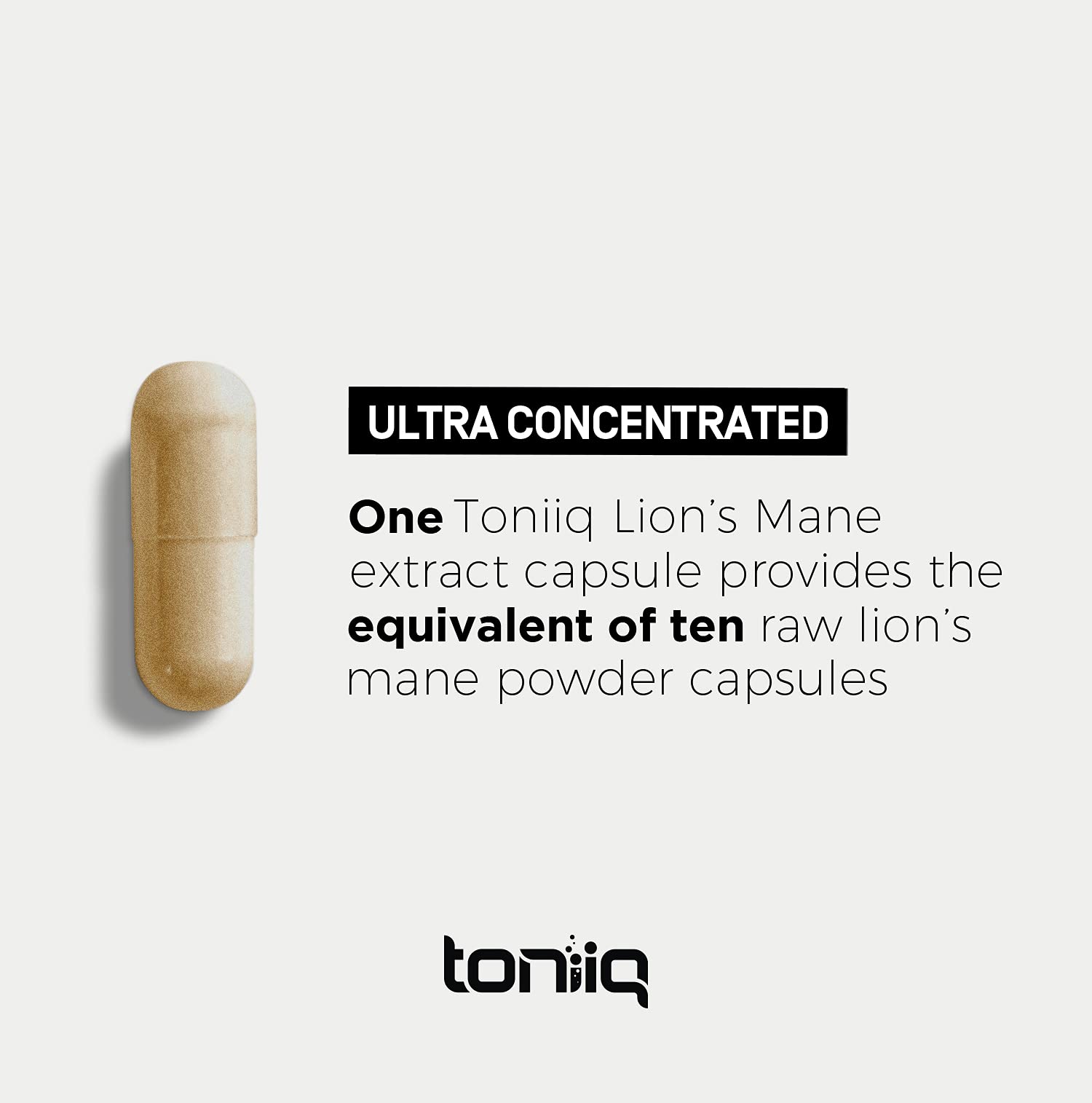 Toniiq 18,000mg 10x Concentrated Ultra High Strength Extract - Made with Organic Lions Toniiq